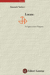 Chapter, Note sulla fortuna di Lucano negli scrittori latini, GLF editori Laterza