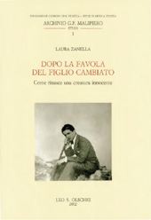 E-book, Dopo la favola del figlio cambiato : come rinasce una creatura innocente, Zanella, Laura, L.S. Olschki