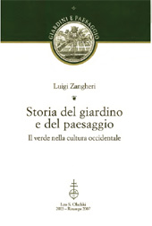 E-book, Storia del giardino e del paesaggio : il verde nella cultura occidentale, Zangheri, Luigi, L.S. Olschki
