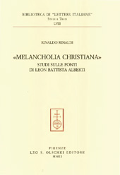 E-book, Melancholia christiana : studi sulle fonti di Leon Battista Alberti, Rinaldi, Rinaldo, L.S. Olschki