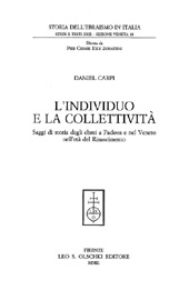 eBook, L'individuo e la collettività : saggi di storia degli ebrei a Padova e nel Veneto nell'età del Rinascimento, L.S. Olschki