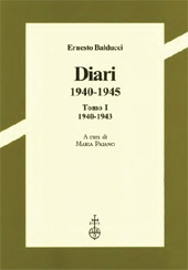 eBook, Diari : 1940-1945 : I : 1940-1943, Balducci, Ernesto, L.S. Olschki
