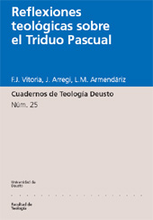 E-book, Reflexiones teológicas sobre el Triduo Pascual, Vitoria Cormenzana, F. Javier, Deusto