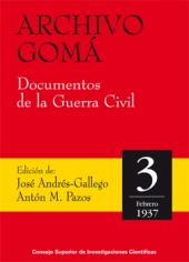 eBook, Archivo Gomá : documentos de la Guerra Civil : vol. 3 : febrero de 1937, CSIC, Consejo Superior de Investigaciones Científicas