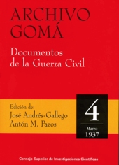 eBook, Archivo Gomá : documentos de la Guerra Civil : vol. 4 : marzo de 1937, CSIC, Consejo Superior de Investigaciones Científicas