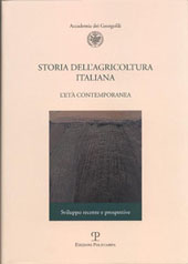 eBook, Storia dell'agricoltura italiana : 3.2. : L'età contemporanea : sviluppo recente e prospettive, Polistampa