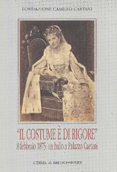 eBook, Il costume è di rigore : 8 febbraio 1875 : un ballo a Palazzo Caetani : fotografie romane di un appuntamento mondano, "L'Erma" di Bretschneider