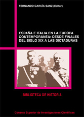 E-book, España e Italia en la Europa contemporánea : desde finales del siglo XIX a las dictaturas, CSIC, Consejo Superior de Investigaciones Científicas