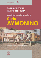 eBook, Saper credere in architettura : ventincinque domande a Carlo Aymonino, Aymonino, Carlo, 1926-, CLEAN