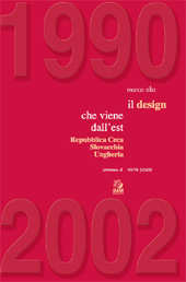 E-book, Il design che viene dall'Est : Repubblica Ceca, Slovacchia, Ungheria : 1990-2002, Elia, Marco, CLEAN