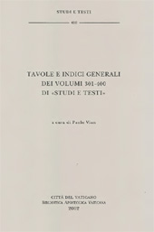eBook, Tavole e indici generali dei volumi 301-400 di Studi e testi, Biblioteca apostolica vaticana