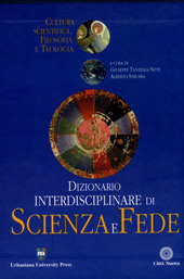 E-book, Dizionario interdisciplinare di scienza e fede : cultura scientifica, filosofia e teologia, Urbaniana University Press