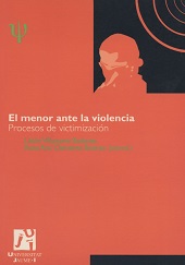 E-book, El menor ante la volencia : procesos de victimización, Universitat Jaume I