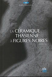 E-book, La céramique thasienne à figures noires, École française d'Athènes