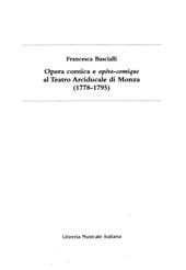 E-book, Opera comica e opéra comique al Teatro Arciducale di Monza : 1778-1795, Libreria musicale italiana