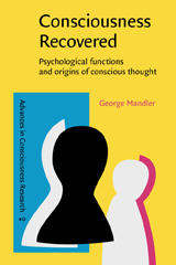 E-book, Consciousness Recovered, Mandler, George, John Benjamins Publishing Company