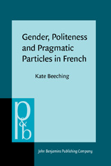 E-book, Gender, Politeness and Pragmatic Particles in French, John Benjamins Publishing Company