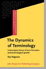 E-book, The Dynamics of Terminology, Kageura, Kyo., John Benjamins Publishing Company