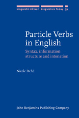 E-book, Particle Verbs in English, Dehé, Nicole, John Benjamins Publishing Company