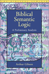 E-book, Biblical Semantic Logic, Gibson, Arthur, Bloomsbury Publishing