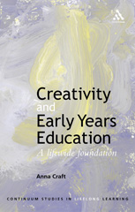 E-book, Creativity and Early Years Education, Craft, Anna, Bloomsbury Publishing