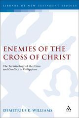 E-book, Enemies of the Cross of Christ, Williams, Demetrius, Bloomsbury Publishing