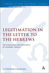 E-book, Legitimation in the Letter to the Hebrews, Salevao, Iutisone, Bloomsbury Publishing