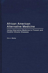 E-book, African American Alternative Medicine, Bailey, Eric J., Bloomsbury Publishing
