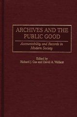 E-book, Archives and the Public Good, Bloomsbury Publishing