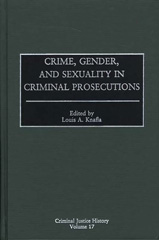 E-book, Crime, Gender, and Sexuality in Criminal Prosecutions, Bloomsbury Publishing