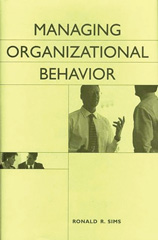 eBook, Managing Organizational Behavior, Sims, Ronald R., Bloomsbury Publishing
