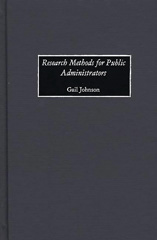 E-book, Research Methods for Public Administrators, Johnson, Gail, Bloomsbury Publishing