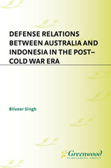 E-book, Defense Relations between Australia and Indonesia in the Post-Cold War Era, Bloomsbury Publishing