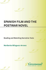 E-book, Spanish Film and the Postwar Novel, Mínguez-Arranz, Norberto, Bloomsbury Publishing