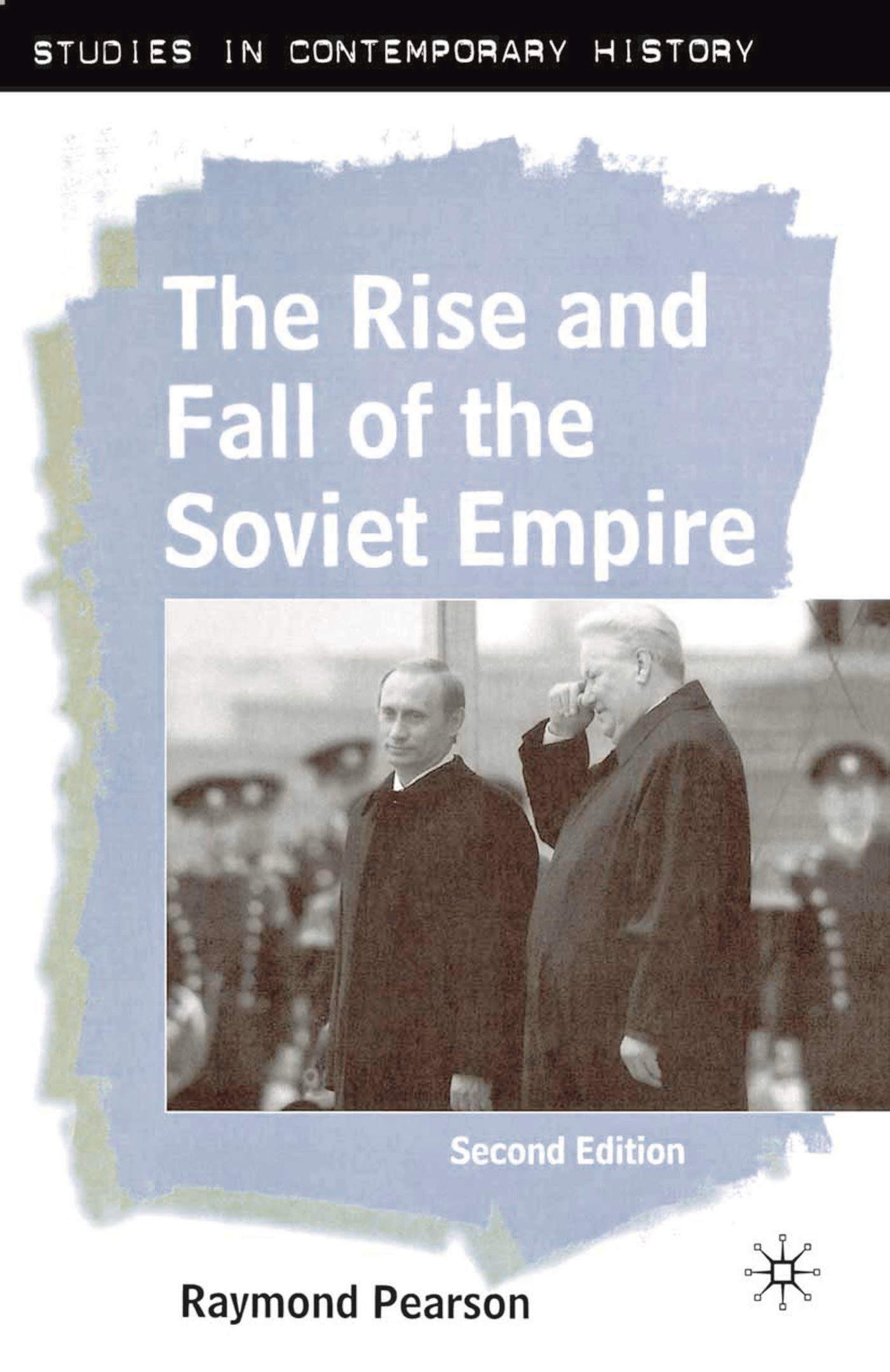 E-book, The Rise and Fall of the Soviet Empire, Bloomsbury Academic