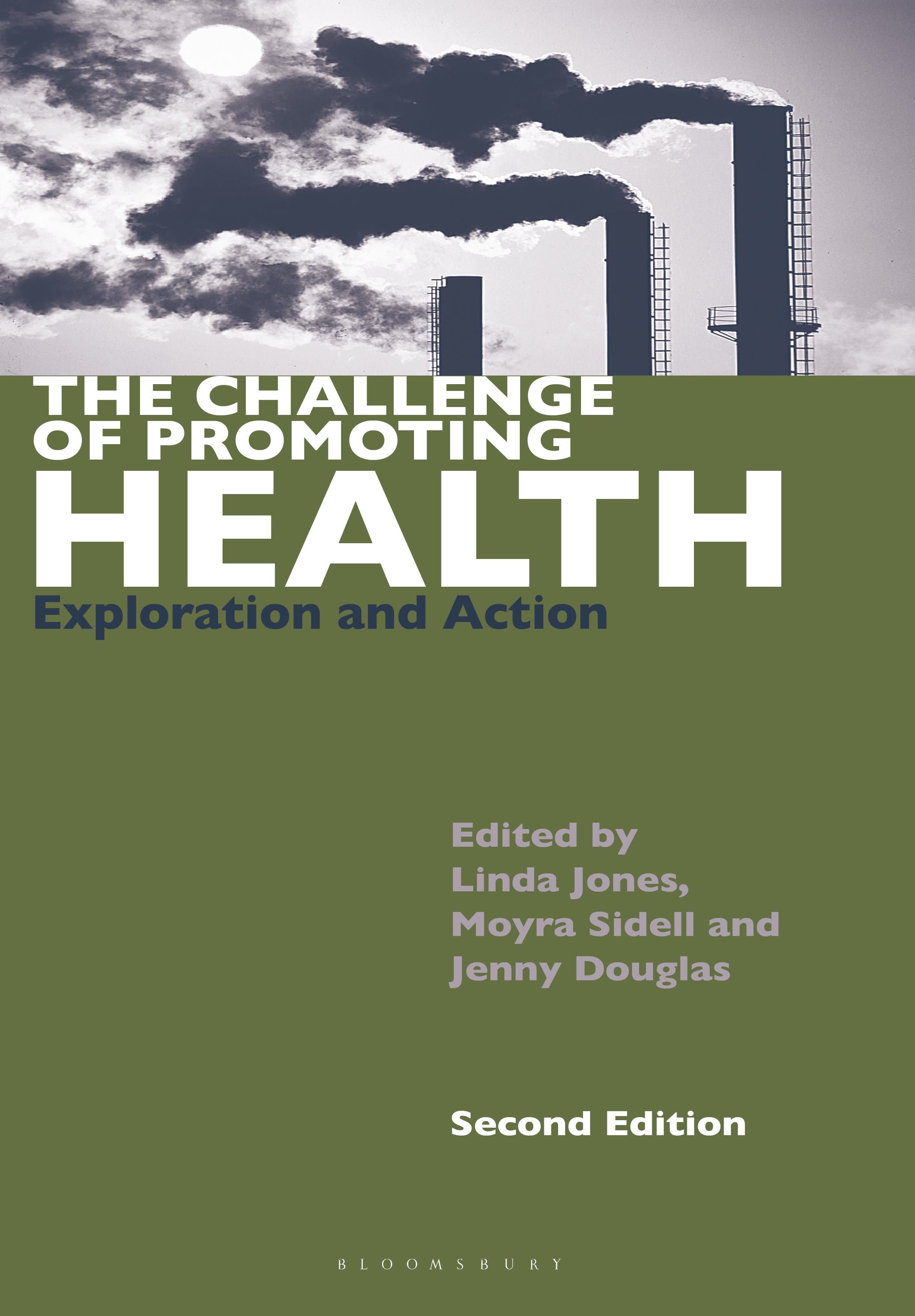 eBook, The Challenge of Promoting Health : Exploration and Action, Bloomsbury Academic