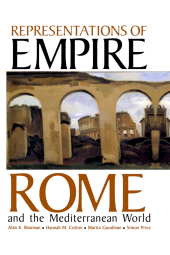 E-book, Representations of Empire : Rome and the Mediterranean World, The British Academy