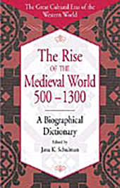 E-book, The Rise of the Medieval World 500-1300 : A Biographical Dictionary, Greenwood Press