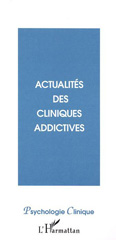 eBook, Actualités des cliniques addictives, Rabasa, José, L'Harmattan