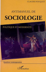 E-book, Antimanuel de sociologie : Politique et modernité, L'Harmattan