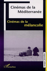E-book, Cinéma de la Méditerranée : Cinémas de la mélancolie, L'Harmattan