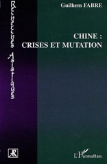 eBook, Chine : Crises et mutation, L'Harmattan