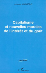E-book, Capitalisme et nouvelles morales de l'interet et du gout, L'Harmattan