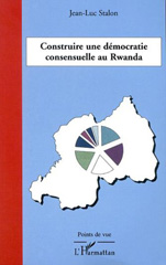 E-book, Construire une démocratie consensuelle au Rwanda, L'Harmattan