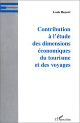 E-book, Contribution à l'étude des dimensions économiques du tourism, Dupont, Louis, L'Harmattan