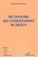 E-book, Dictionnaire des conquistadors de Mexico, Grunberg, Bernard, L'Harmattan