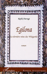 E-book, Egilona : La dernière reine des Wisigoths, L'Harmattan