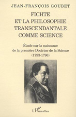 E-book, Fichte et la philosophie transcendantale comme science : Etude sur la naissance de la première Doctrine de la Science (1793-1796), L'Harmattan