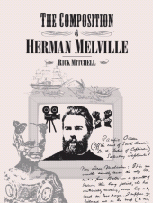 E-book, The Composition of Herman Melville, Intellect