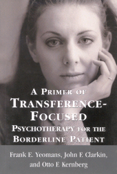 eBook, A Primer of Transference-Focused Psychotherapy for the Borderline Patient, Jason Aronson, Inc